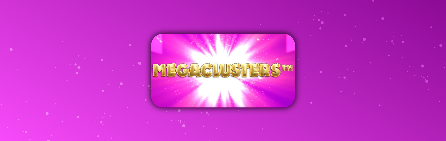 https://cdn.gamblersarea.com/blogs/megaclusters (2)_1611072037.jpg